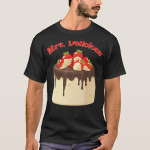 Camiseta Sra. Delicious Cake Baking Pastry Cakes Cake Decor