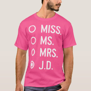 Camiseta Sra. J.D. Juris Médico Graduación