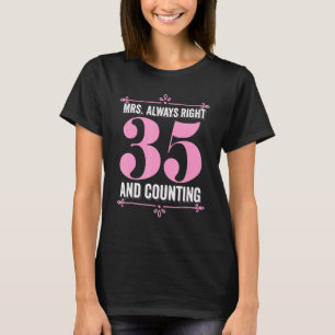 Camiseta Sra. Siempre A La Derecha 35 Años Y Contando A Ann