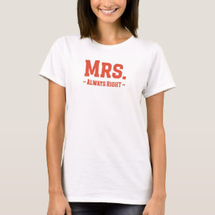 Camiseta Sra. Siempre Correcto
