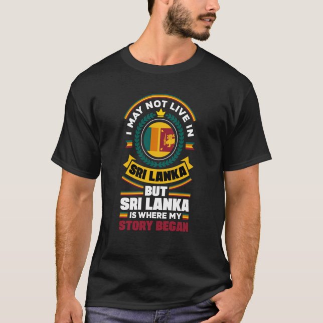 Camiseta Sri Lanka Sri Lankan Sri Lanka Flag Quote (Anverso)