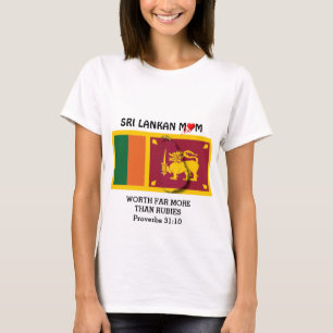 Camiseta SRI LANKAN MOM   Más De Rubies   PROVERBS 31