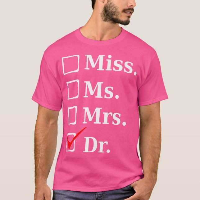Camiseta Srta. Mrs. Dr. Funny Tee Para Médicos Med School S (Anverso)