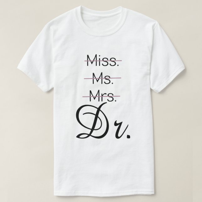 Camiseta Srta. sr. Dr. shirt (Diseño del anverso)