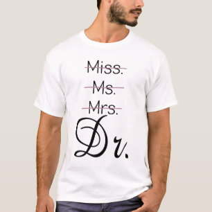 Camiseta Srta. sr. Dr. shirt