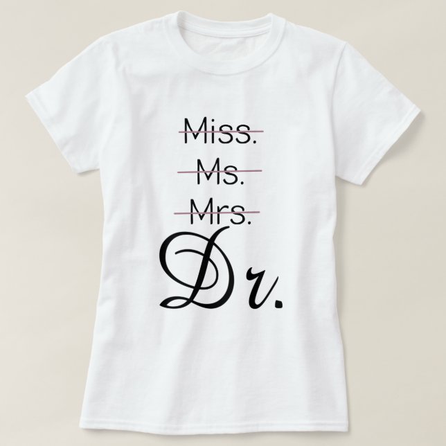 Camiseta Srta. sr. Dr. shirt (Diseño del anverso)