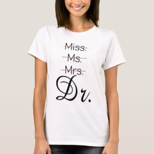 Camiseta Srta. sr. Dr. shirt