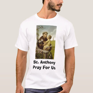 Camiseta St Anthony ruega para nosotros