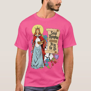 Camiseta St Dymphna Pety Lily Patrón Saint Mental Health