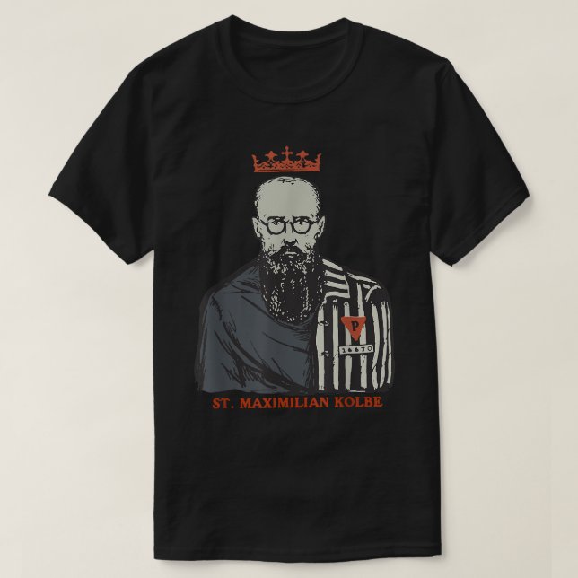 Camiseta St Maimilian Kolbe Two Crowns Catholic Saint Gifts (Diseño del anverso)