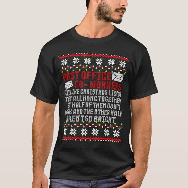 Camiseta St Office Co Workers Are Like Christmas Lights The (Anverso)
