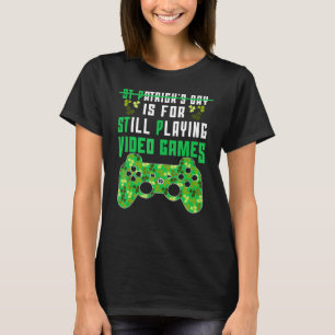 Camiseta St P Es Para Jugar A Juegos Divertidos St Patricks