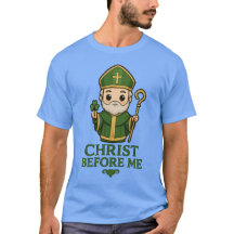 Camiseta St Patrick Christ Before Me