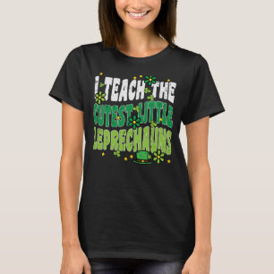 Camiseta St Patrick Day Teach Little Leprechauns Saint Padd