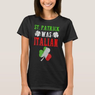 Camiseta St Patrick Fue Italiano Día De San Patricio Gracio