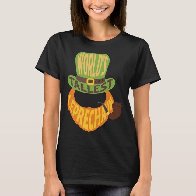 Camiseta St Patrick s Day  Worlds Tallest Leprechaun (Anverso)