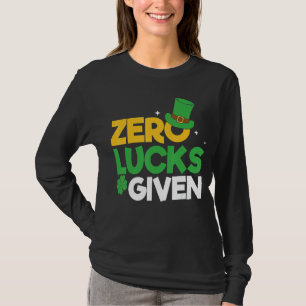Camiseta St Patrick S Day Zero Lucks Dada Graciosa St Patri