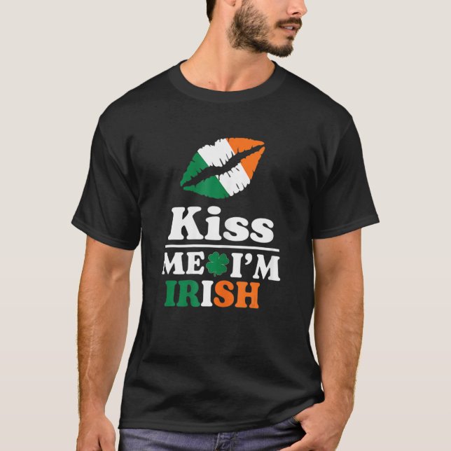 Camiseta St Patrick S Kiss Me I M Irish Funny Saint Patrick (Anverso)