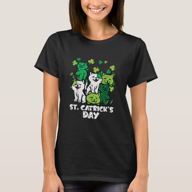 Camiseta St Patricks Catricks Day Cats Saint Pattys (Anverso)