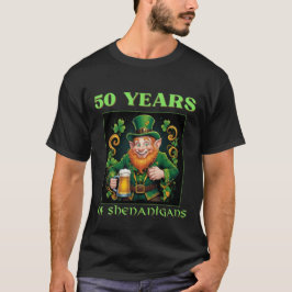 Camiseta St Patrick's Day 50 Years Of Shenanigans Birthday