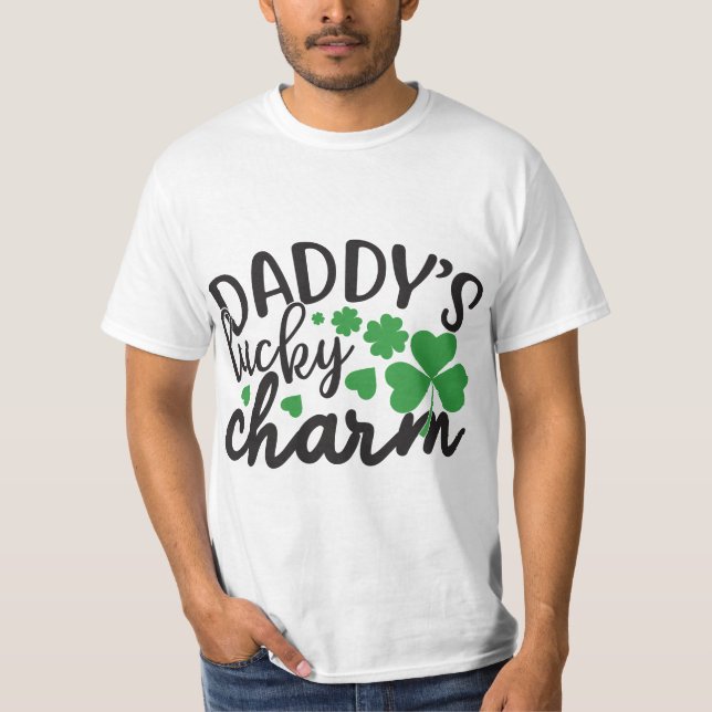 Camiseta St.Patrick's Day daddy's lucky charm Irish St.Patr (Anverso)