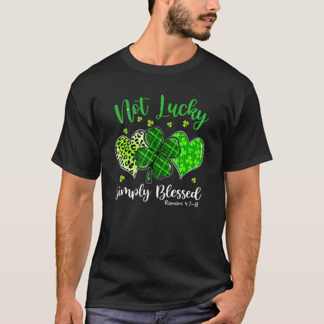 Camiseta St Patricks Day Faith Christian Tee Not Lucky Simp (Anverso)