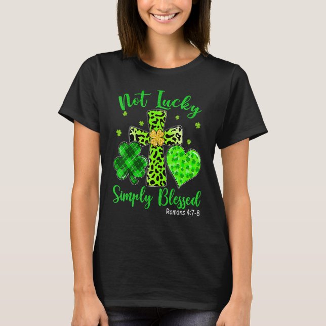 Camiseta St Patricks Day Faith Christian Tee Not Lucky Simp (Anverso)