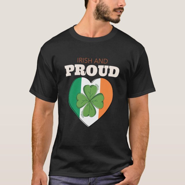 Camiseta St Patricks Day Ireland Irish And Proud Ireland Fl (Anverso)