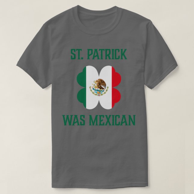 Camiseta St Patricks Day Irish Clover Mexican product  (Diseño del anverso)