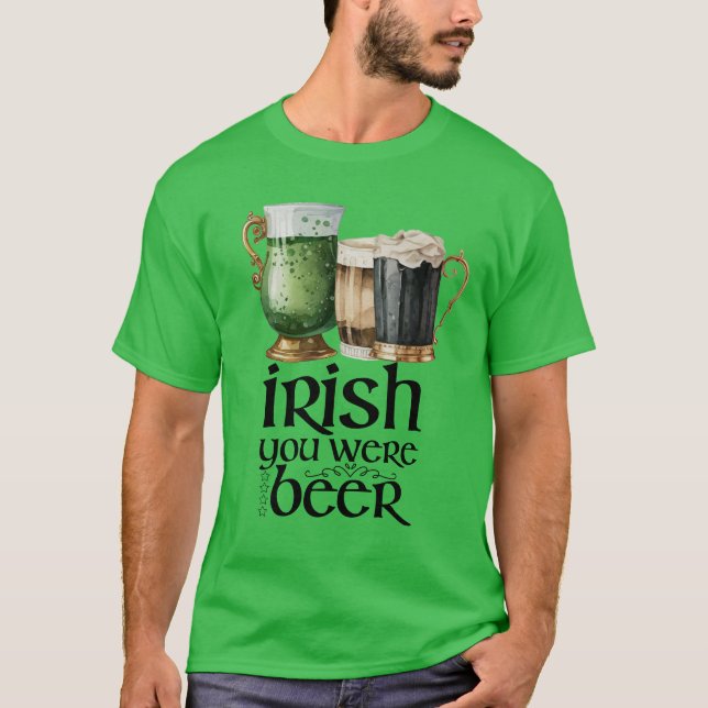 Camiseta St. Patrick's Day Irish eras cerveza (Anverso)