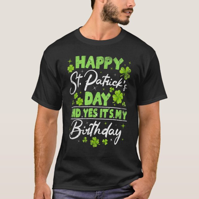 Camiseta St Patricks Day Its My Birthday Irish Bday Men Wom (Anverso)