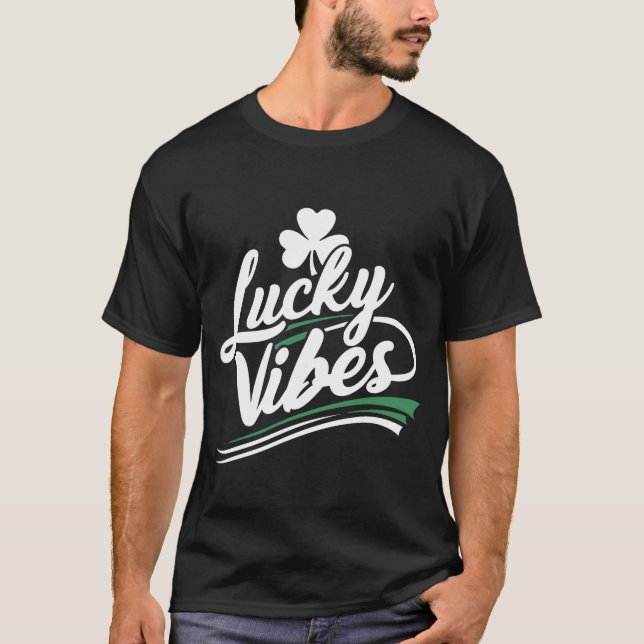 Camiseta St Patricks Day Lucky Vibes (Anverso)