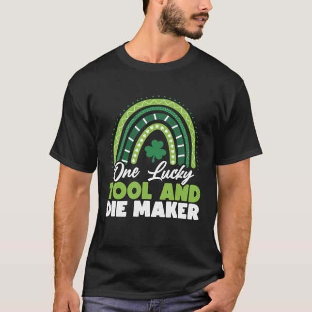 Camiseta St Patricks Day One Lucky Tool y Maker (Anverso)