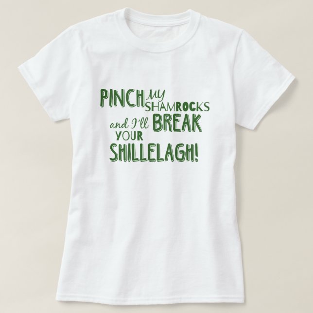 Camiseta St. Patrick's Day Pinch My Shamrock T-Shirt (Diseño del anverso)