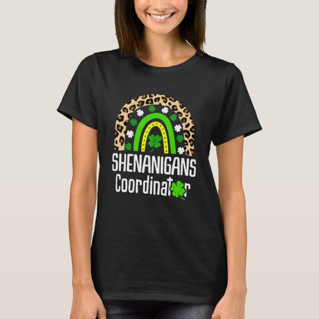 Camiseta St Patricks Day Shenanigans Coordinator Cute Rainb (Anverso)