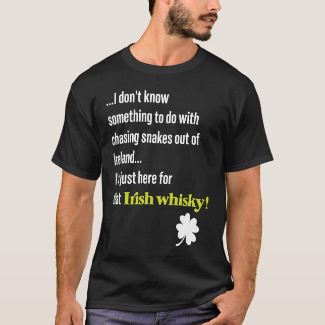 Camiseta St Patricks Day Snakes Legend & Irish Whiskey Quot (Anverso)