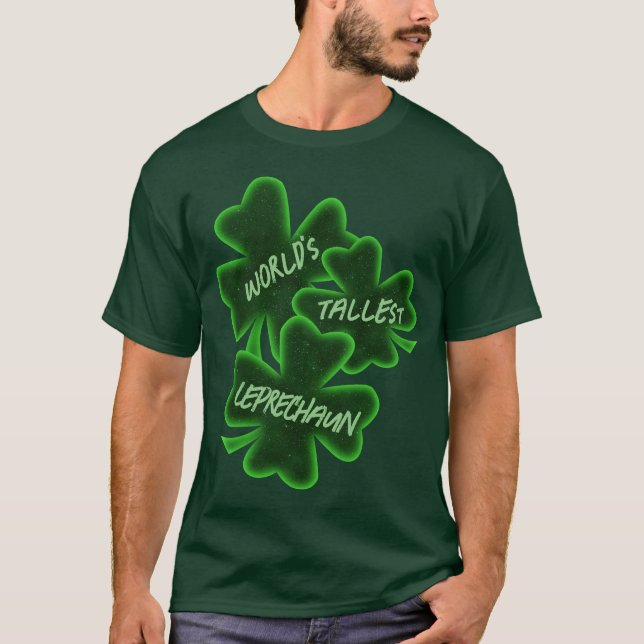 Camiseta St. Patrick's Day Tallest Leprechaun (Anverso)
