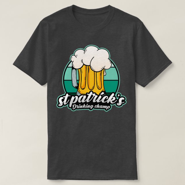 Camiseta St Patricks Drinking Champ  Funny St Patricks day  (Diseño del anverso)