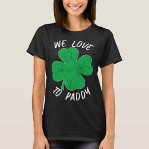 Camiseta St Patricks We Love Paddy Drunk Beer Ireland