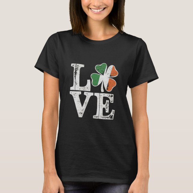 Camiseta St Patrics Day Love Lucky Irish Shamrock Green (Anverso)