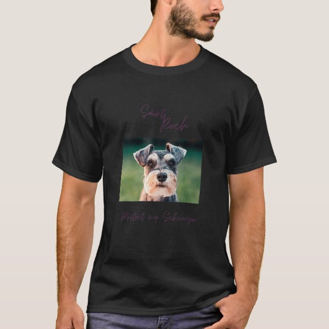 Camiseta St Roch Protect My Schnauzer (Anverso)