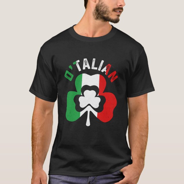 Camiseta St Saint Patricks Day Irish Italian O'talian (Anverso)
