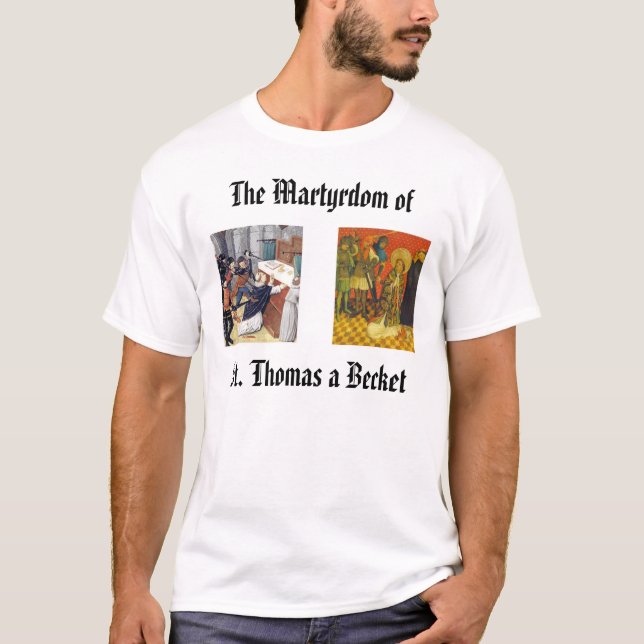 Camiseta St Thomas una vinatera, thomasbecketmartyrdom250,… (Anverso)