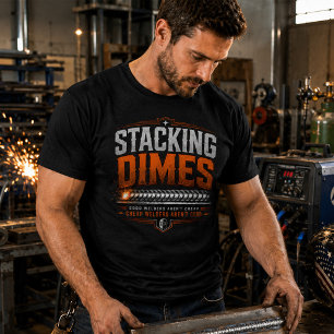 Camiseta Stacking Dimes Welder Camiseta Divertida
