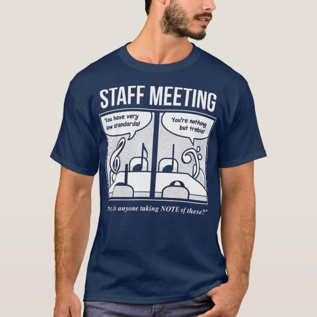 Camiseta Staff Meeting Funny  for Musicians  Music Lover (Anverso)