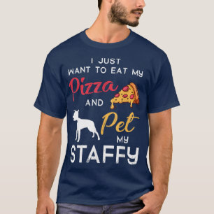 Camiseta Staffordshire Bull Terrier Dog Pizza Lover Birthda