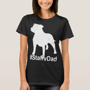 Camiseta Staffy Dad con Staffordshire Bull Terrier Dog Sta