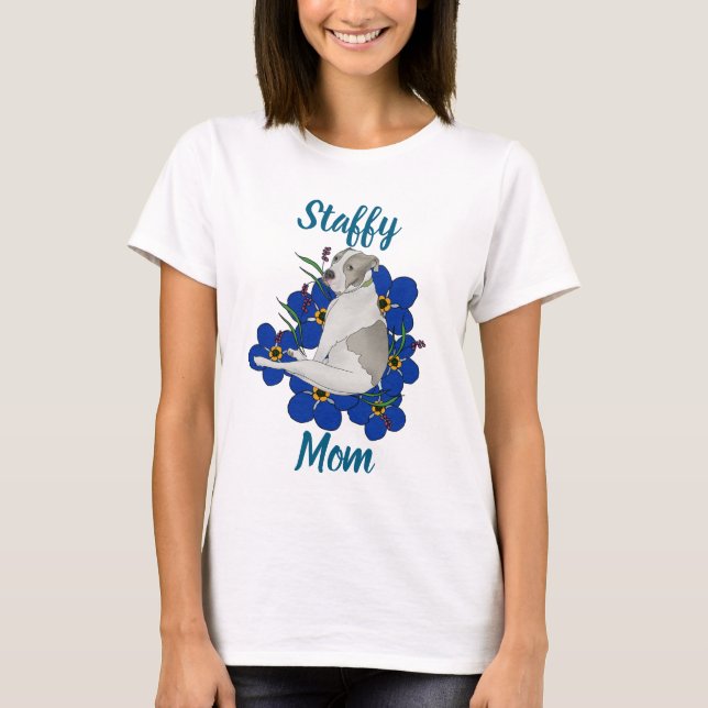 Camiseta Staffy Mom Tee – Staffordshire Bull Terrier Art (Anverso)