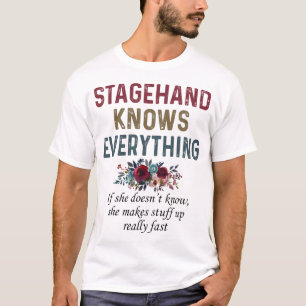 Camiseta Stagehand lo sabe todo