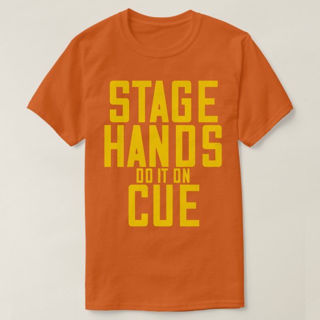 Camiseta STAGEHANDS Lo Hace En Cure (Diseño del anverso)